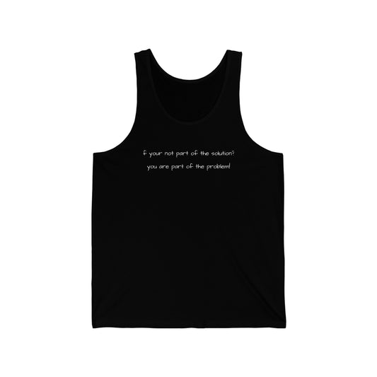 Sayings: Choice Tank Top